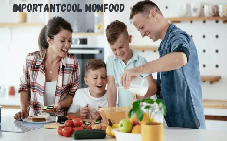 MomFood ImportantCool: Balancing Nutrition and Comfort